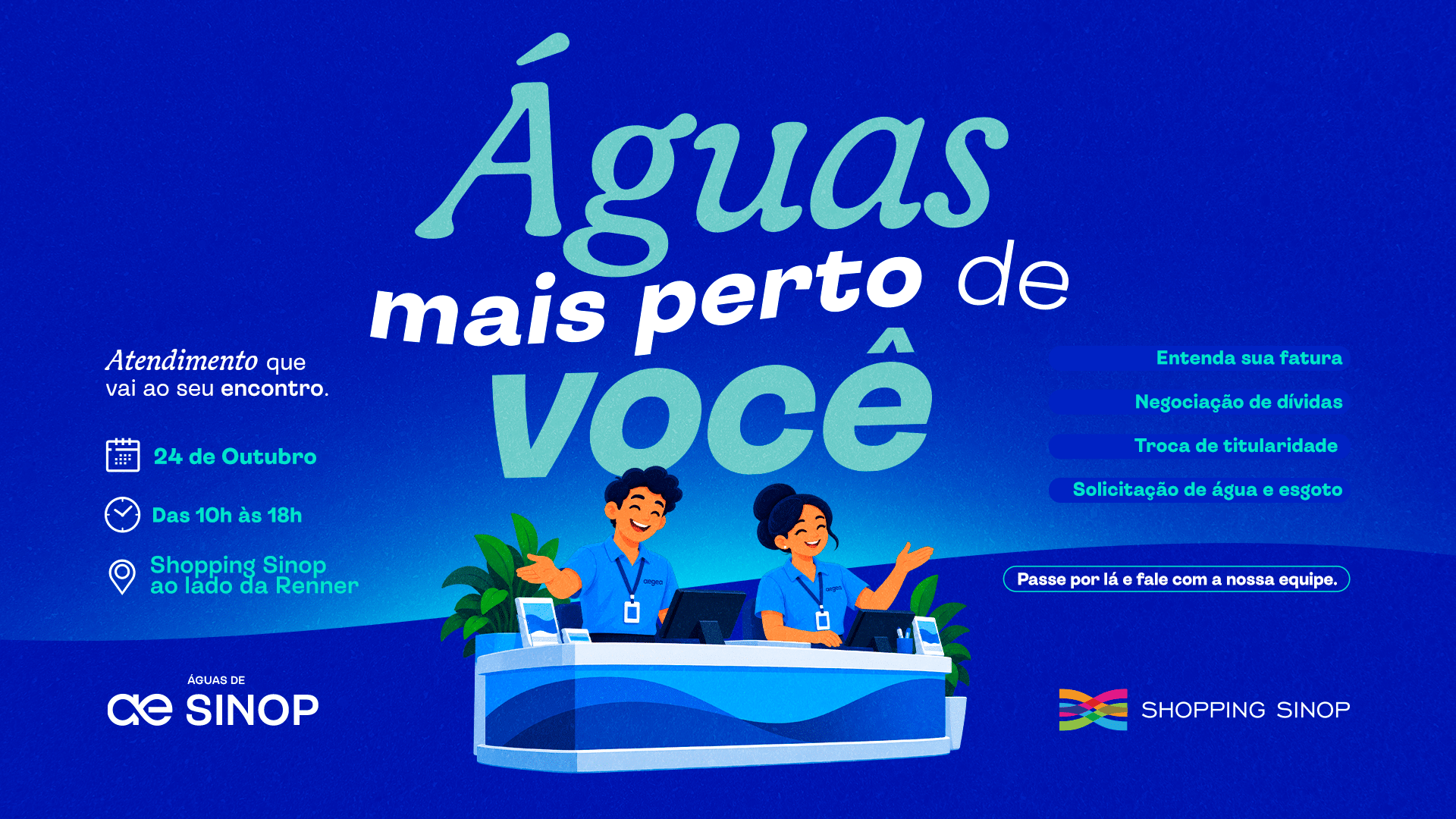 Águas de Sinop oferece atendimento ao público no Shopping Sinop neste sábado